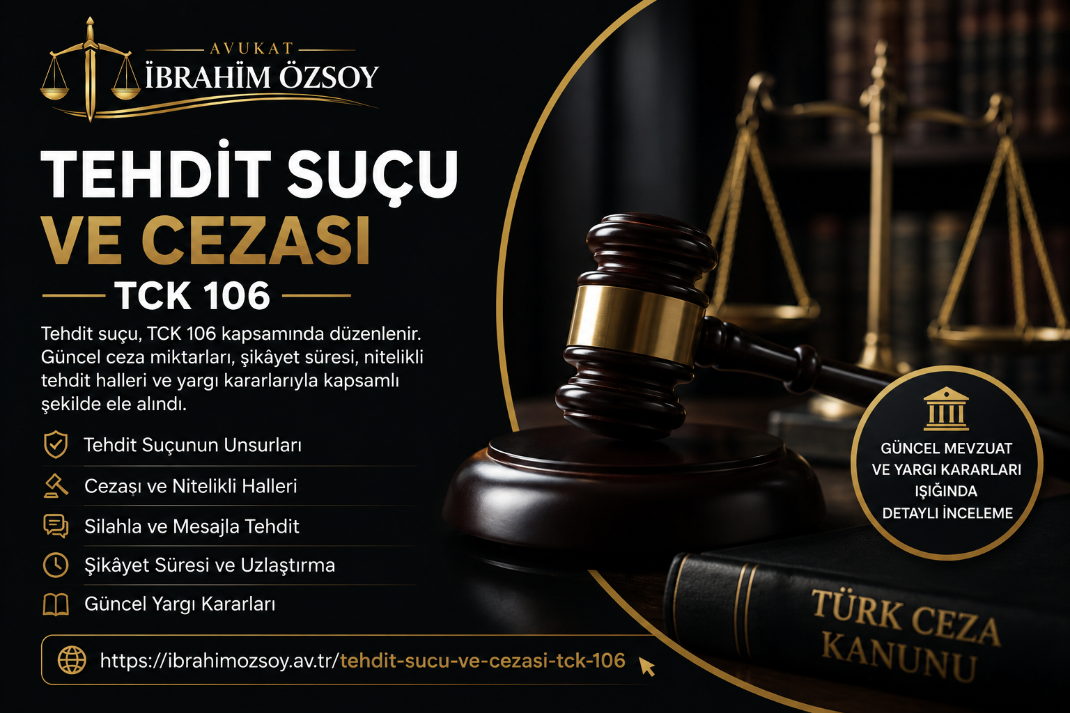 Tehdit Suçu ve Cezası – TCK 106