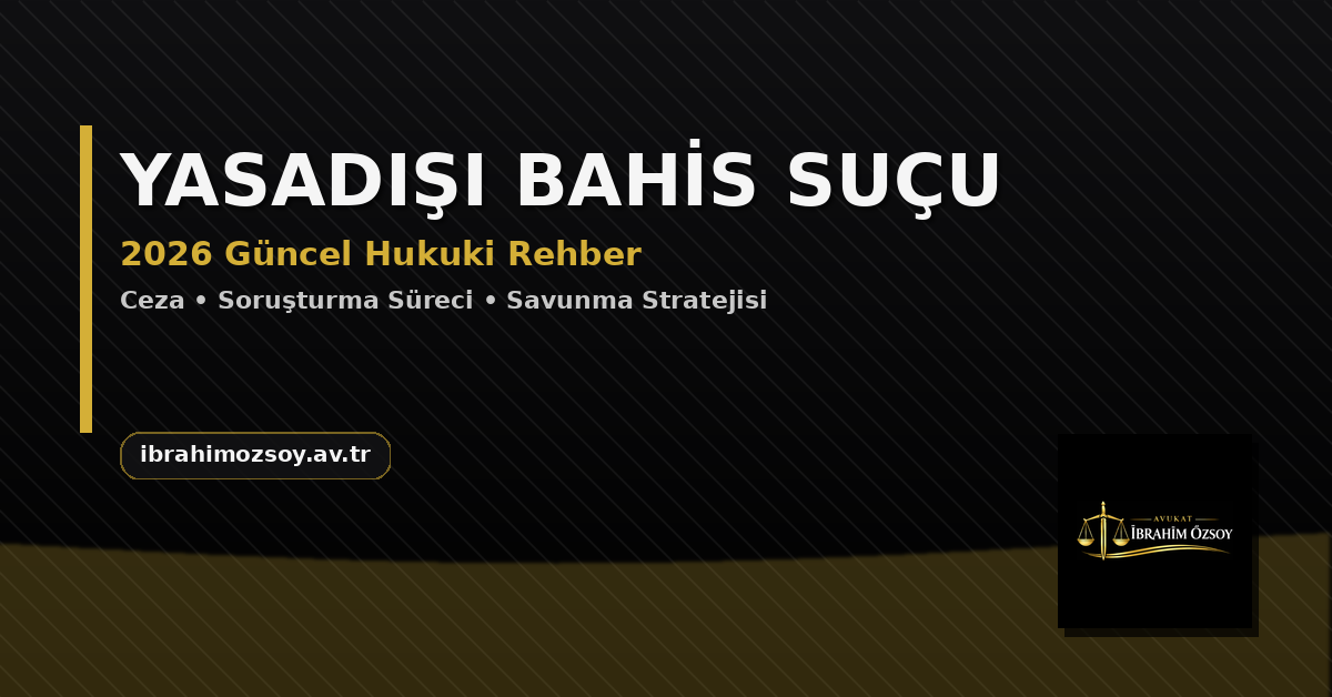 Yasadışı Bahis Suçu